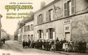 Le Pin (Seine-et-Marne) - La Mairie et l&rsquo;ecole
