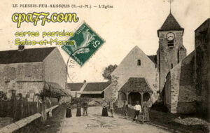Le Plessis Feu Aussoux (Seine-et-Marne) - l&rsquo;Eglise