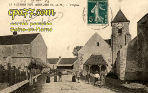 Le Plessis Feu Aussoux (Seine-et-Marne) - L&rsquo;Eglise