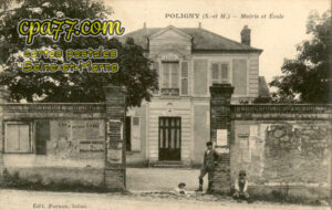 Poligny (Seine-et-Marne) - Mairie et Ecole