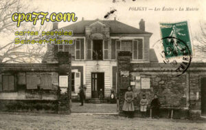 Poligny (Seine-et-Marne) - Les Ecoles – La Mairie