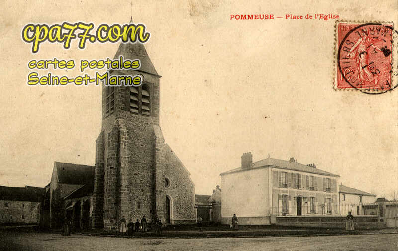 Pommeuse (Seine-et-Marne) - Place de l&rsquo;Eglise