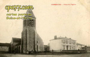 Pommeuse (Seine-et-Marne) - Place de l&rsquo;Eglise