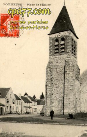 Pommeuse (Seine-et-Marne) - Place de l&rsquo;Eglise