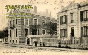 Pomponne (Seine-et-Marne) - La Mairie et les Ecoles