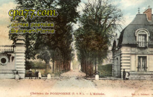 Pomponne (Seine-et-Marne) - Château de Pomponne – L&rsquo;Entrée