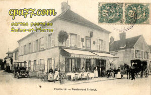 Pontcarré (Seine-et-Marne) - Restaurant Tribout