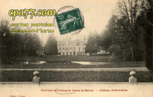Pontcarré (Seine-et-Marne) - Environs de Pontcarré (Seine-et-Marne) – Château d&rsquo;Hermières