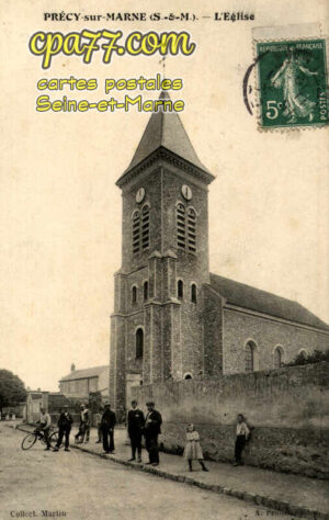 Précy Sur Marne (Seine-et-Marne) - L&rsquo;Eglise