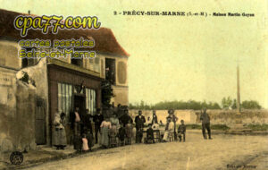 Précy Sur Marne (Seine-et-Marne) - Maison Martin-Guyon