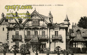 Presles En Brie (Seine-et-Marne) - Le Château