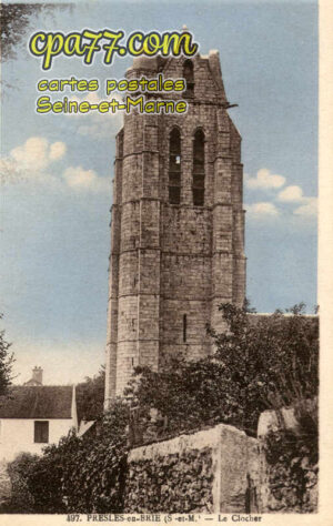 Presles En Brie (Seine-et-Marne) - Le Clocher