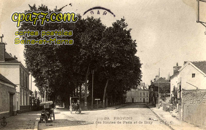 Provins (Seine-et-Marne) - Carrefour des Routes de Paris et de Bray