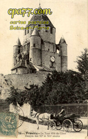 Provins (Seine-et-Marne) - La Tour dite de César – Donjondes Xie et XIIe siècles