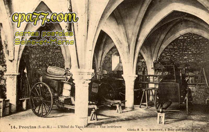 Provins (Seine-et-Marne) - L&rsquo;Hôtel du Veau Luisant – Vue intérieure