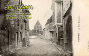 Provins (Seine-et-Marne) - La Rue Couverte