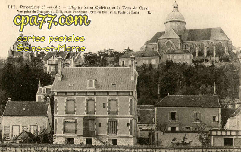 Provins (Seine-et-Marne) - L&rsquo;Eglise Saint-Quiriace et la Tour de César. Vue prise du Rempart du Midi, entre l&rsquo;ancienne Porte du Buat et la Porte de Paris