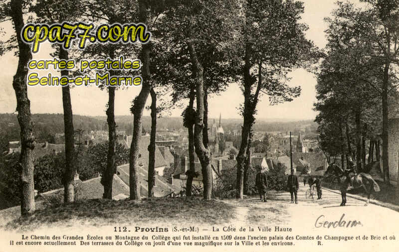 Provins (Seine-et-Marne) - La Côte de la Ville Haute