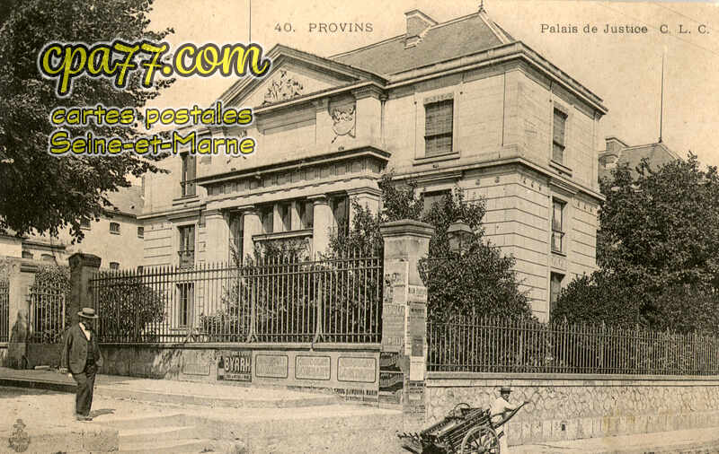 Provins (Seine-et-Marne) - Palais de Justice