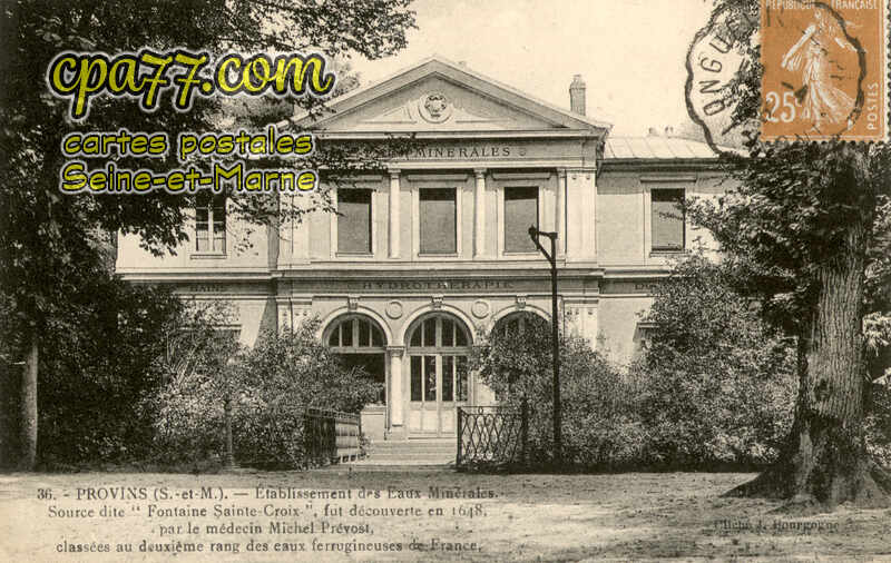 Provins (Seine-et-Marne) - Etablissement des Eaux Minérales