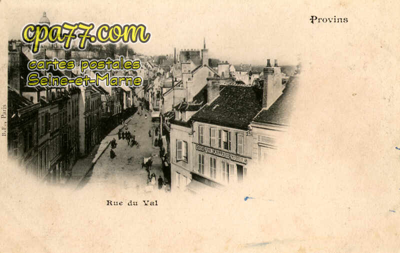 Provins (Seine-et-Marne) - Rue du Val
