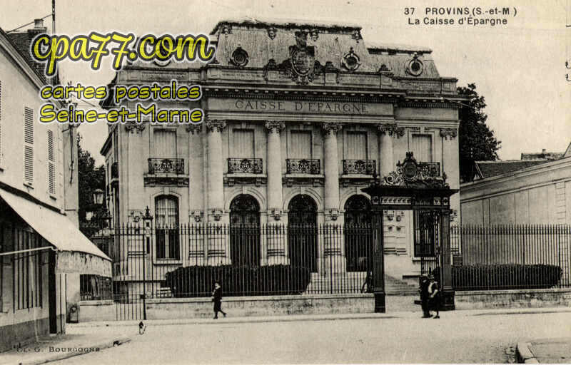 Provins (Seine-et-Marne) - La Caisse d&rsquo;Epargne