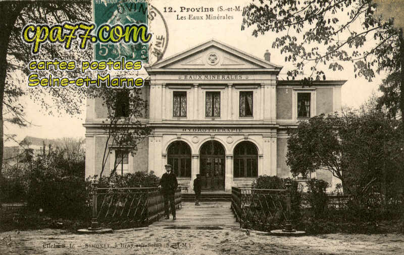 Provins (Seine-et-Marne) - Les Eaux Minérales