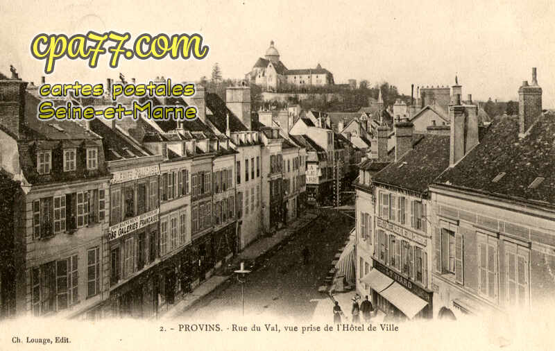 Provins (Seine-et-Marne) - Rue du Val, vue prise de l&rsquo;Hôtel de Ville