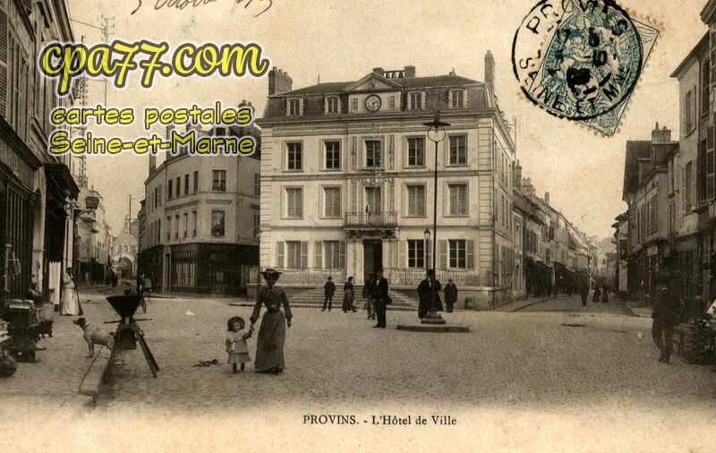Provins (Seine-et-Marne) - L&rsquo;Hôtel de Ville