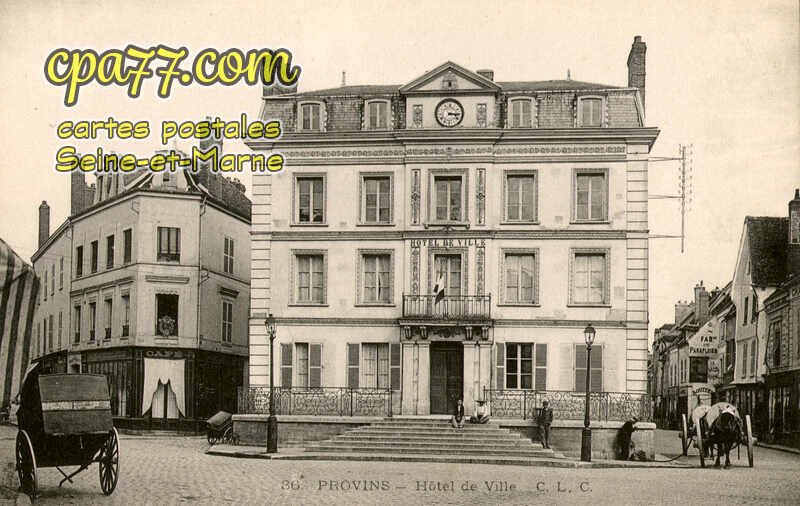 Provins (Seine-et-Marne) - Hôtel de Ville