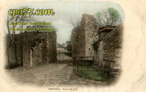 Provins (Seine-et-Marne) - Porte de Jouy