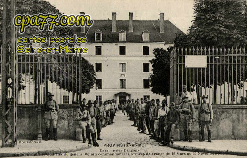 Provins (Seine-et-Marne) - Caserne des Dragons