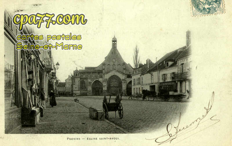 Provins (Seine-et-Marne) - Eglise Saint-Ayoul