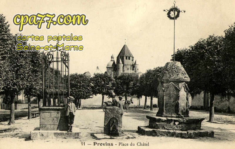 Provins (Seine-et-Marne) - Place du Châtelet