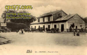 Provins (Seine-et-Marne) - Place de la Gare