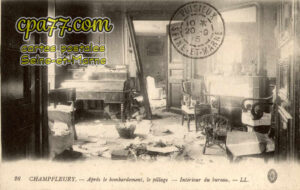 Puisieux (Seine-et-Marne) - Champfleury – Après le bombardement, le pillage – Intérieur du bureau