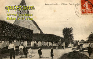 Quiers (Seine-et-Marne) - L&rsquo;Eglise – Place de la Fête