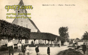 Quiers (Seine-et-Marne) - L&rsquo;Eglise – Place de la Fête