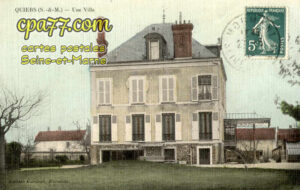 Quiers (Seine-et-Marne) - Une Villa