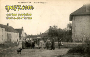 Quiers (Seine-et-Marne) - Rue Principale