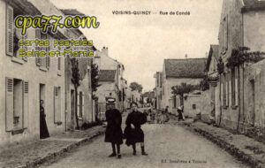 Quincy Voisins (Seine-et-Marne) - Rue de Condé