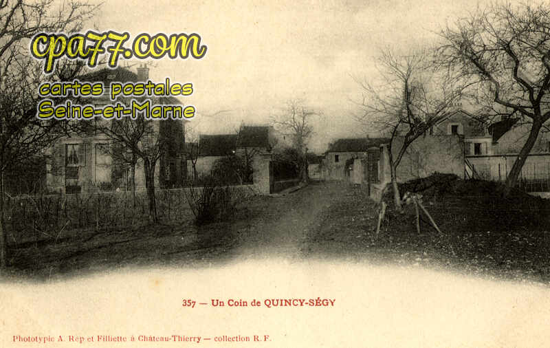 Quincy Voisins (Seine-et-Marne) - Un coin de Quincy-Ségy