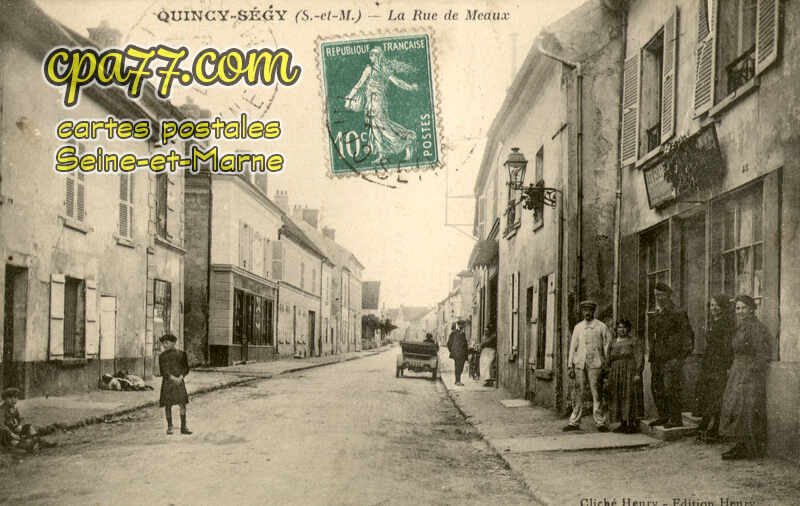 Quincy Voisins (Seine-et-Marne) - La Rue de Meaux