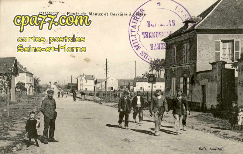Quincy Voisins (Seine-et-Marne) - Route de Meaux et Carrière à plâtre
