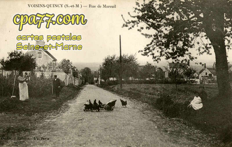 Quincy Voisins (Seine-et-Marne) - Rue de Mareuil