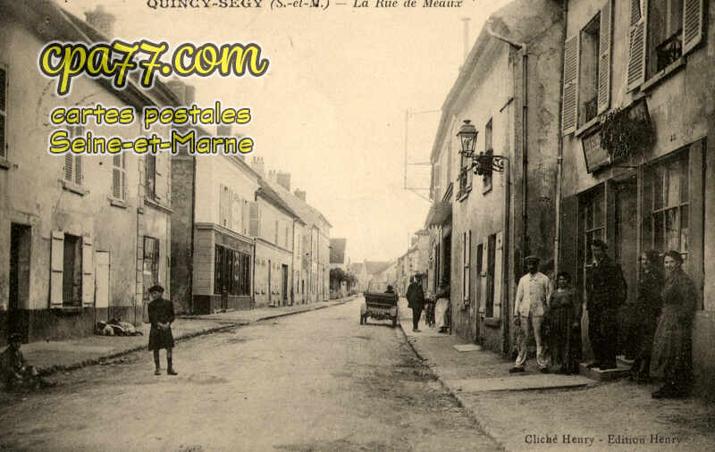 Quincy Voisins (Seine-et-Marne) - La Rue de Meaux