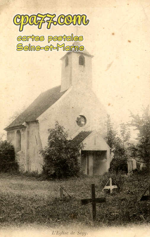 Quincy Voisins (Seine-et-Marne) - L&rsquo;Eglise de Ségy