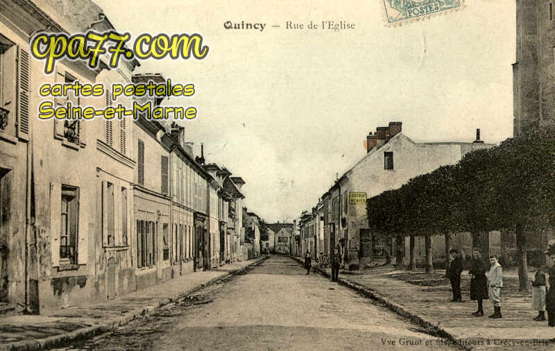 Quincy Voisins (Seine-et-Marne) - Rue de l&rsquo;Eglise