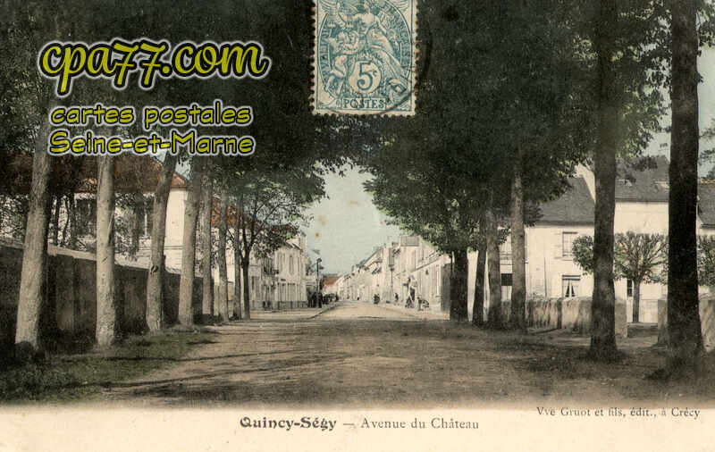 Quincy Voisins (Seine-et-Marne) - Avenue du Château
