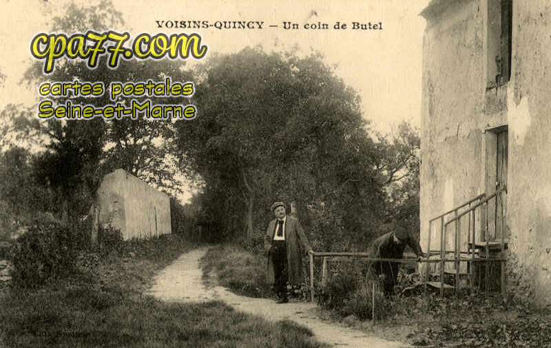 Quincy Voisins (Seine-et-Marne) - Un coin de Butel